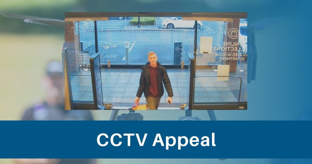 Police have released a CCTV image of a man they want to speak to in ...